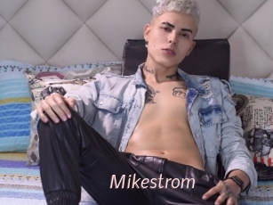 Mikestrom