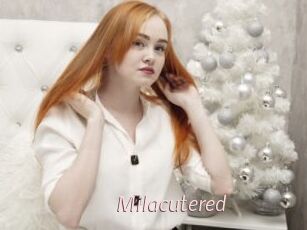 Milacutered