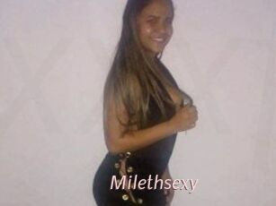 Milethsexy