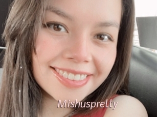 Mishuspretty
