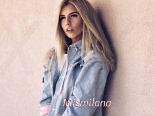 Mismilana