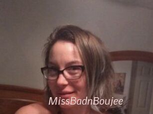 MissBadnBoujee