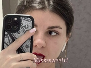 Missssweettt