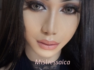 Mistressaica