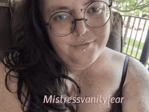 Mistressvanityfear