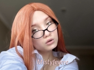 Mistyfevere