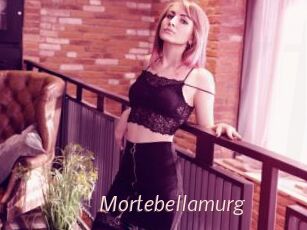 Mortebellamurg