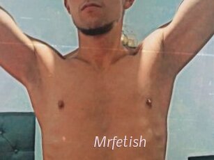 Mrfetish