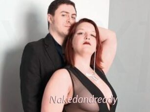Nakedandready