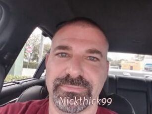Nickthick99