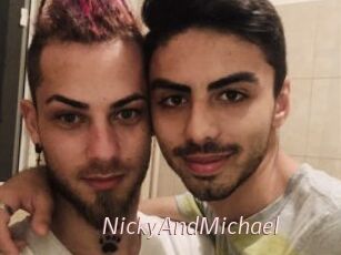 NickyAndMichael