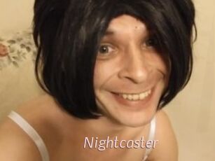 Nightcaster