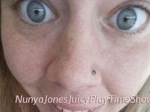 NunyaJonesJuicyPlayTimeShow