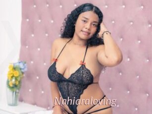 Nahiaraloving