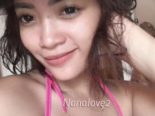 Nanalove2