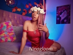 Ninagloom