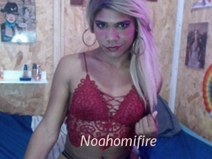 Noahomifire