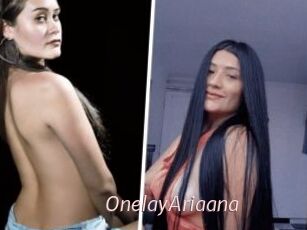 OnelayAriaana