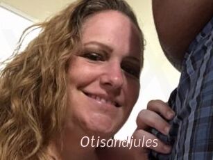 Otisandjules