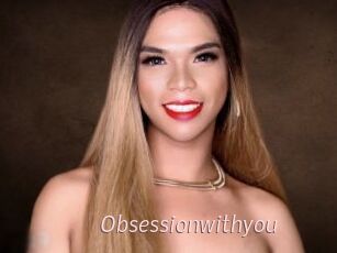 Obsessionwithyou