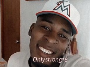 Onlystrong18