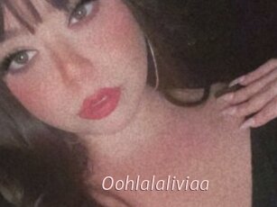 Oohlalaliviaa