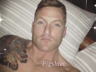 Pigslave