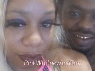 PinkWhitneyAndTron