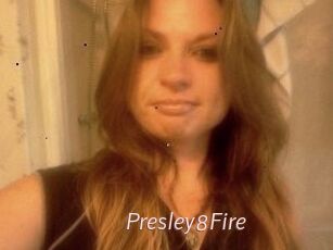Presley8Fire
