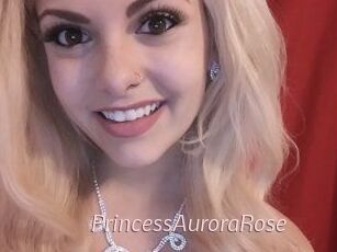 PrincessAuroraRose