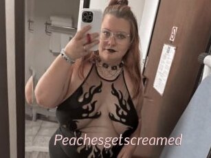 Peachesgetscreamed