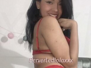 Pervertedlolaxxx