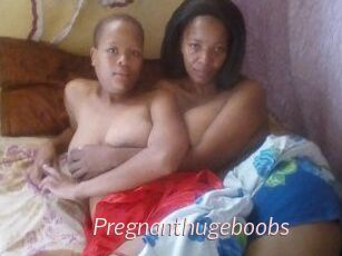 Pregnanthugeboobs