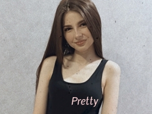 Pretty