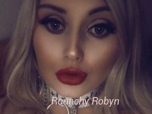 Raunchy_Robyn