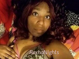 RexhaNights