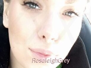 RosaleighGrey