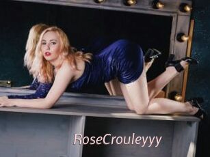 RoseCrouleyyy