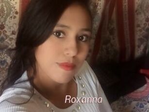 Roxanna