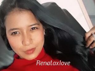 Renataxlove