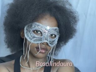 Rosalindaura