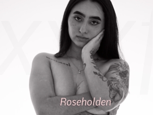 Roseholden