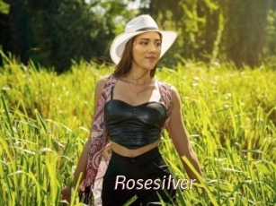 Rosesilver