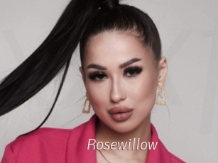 Rosewillow