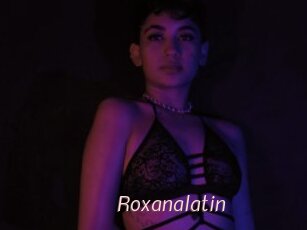Roxanalatin