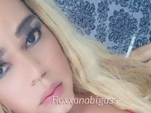 Roxxanabigass