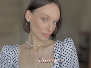Rozeeyez