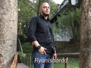 Ryanishardd