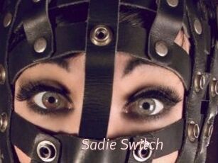 Sadie_Switch