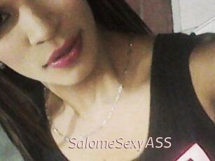 SalomeSexyASS